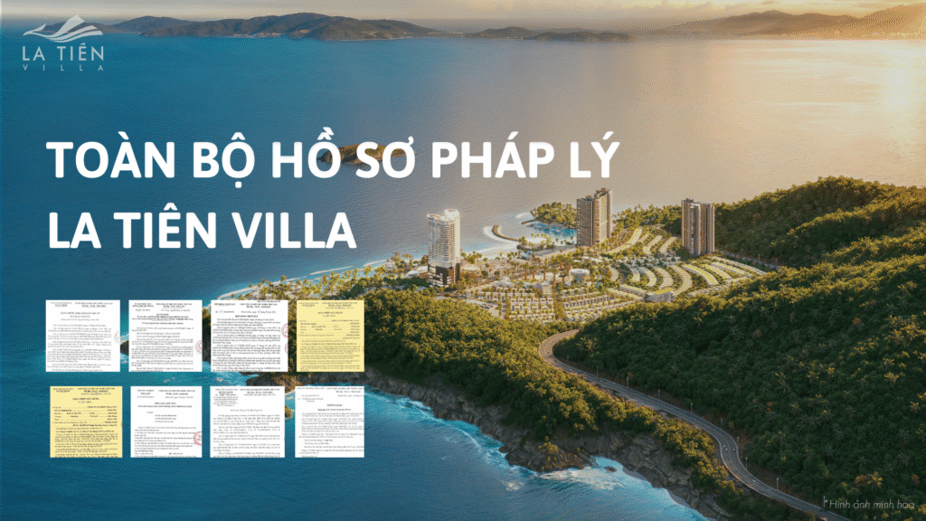 TOÀN BỘ HỒ SƠ PHÁP LÝ LA TIÊN VILLA
